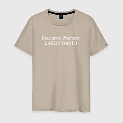 Мужская футболка Executive Producer LARRY DAVID