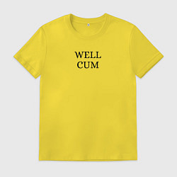 Футболка хлопковая мужская Well cum прикол угар, цвет: желтый