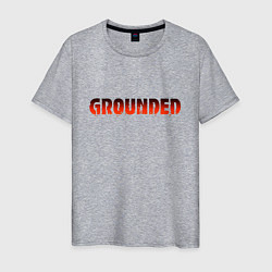 Мужская футболка Grounded