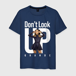 Мужская футболка Dont look up: Ariana Grande