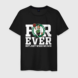 Мужская футболка FOREVER NOT JUST WHEN WE WIN, BOSTON CELTICS, БОСТ