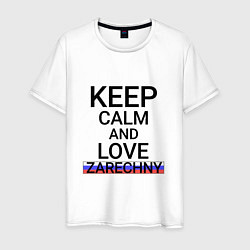 Мужская футболка Keep calm Zarechny Заречный