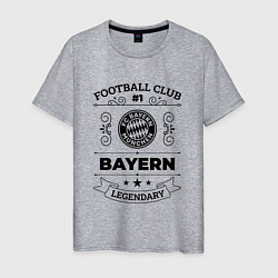 Мужская футболка Bayern: Football Club Number 1 Legendary