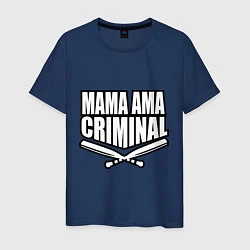 Мужская футболка Mama ama criminal