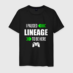 Футболка хлопковая мужская I paused Lineage to be here с зелеными стрелками, цвет: черный