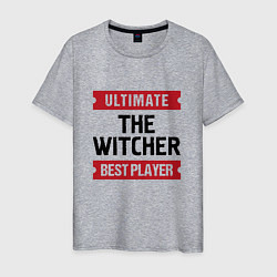 Мужская футболка The Witcher: Ultimate Best Player