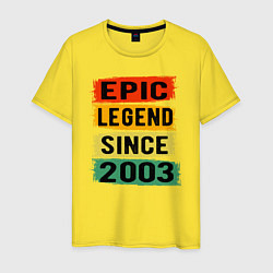 Мужская футболка Эпичный и легендарный с 2003