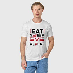 Футболка хлопковая мужская Надпись: eat sleep EVE repeat, цвет: белый — фото 2