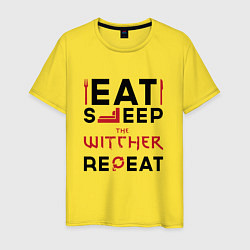Мужская футболка Надпись: eat sleep The Witcher repeat