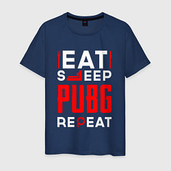 Мужская футболка Надпись eat sleep PUBG repeat