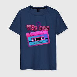 Мужская футболка Born the 80s and proud Родился в 80-х и горжусь эт