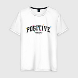Мужская футболка Positive vibes only