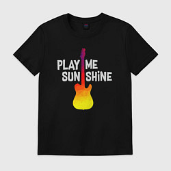 Мужская футболка Play me sunshine