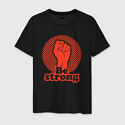 Мужская футболка Be strong
