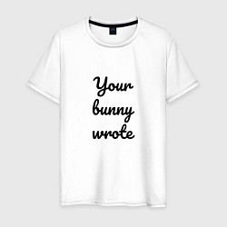 Мужская футболка Your bunny wrote 2024
