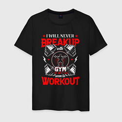 Мужская футболка I will never breakup with gym we always seem to wo