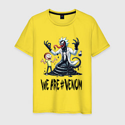 Мужская футболка We are Venom - Rick-symbiote and Morty