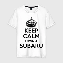 Мужская футболка Keep Calm & I own a Subaru