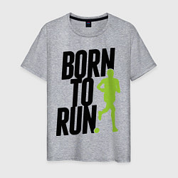 Мужская футболка Рожден для бега