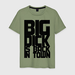 Мужская футболка BIG DICK IS BACK IN TOWN
