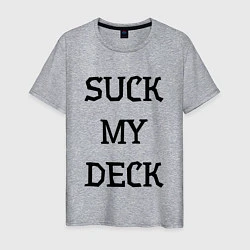 Мужская футболка Suck my deck