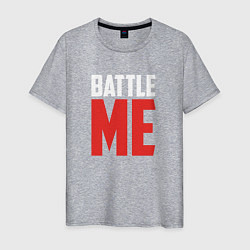Мужская футболка Battle Me