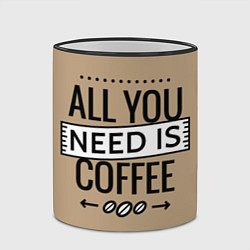 Кружка 3D All you need is coffee, цвет: 3D-черный кант — фото 2