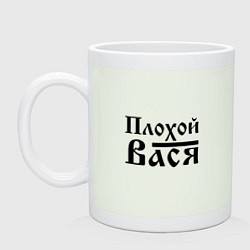 Кружка керамическая Плохой Вася, цвет: фосфор