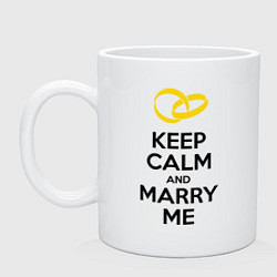 Кружка керамическая Keep Calm & Marry Me, цвет: белый