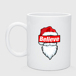 Кружка керамическая I Believe In Santa Я Верю В Санту, цвет: белый