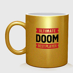 Кружка керамическая Doom Ultimate, цвет: золотой