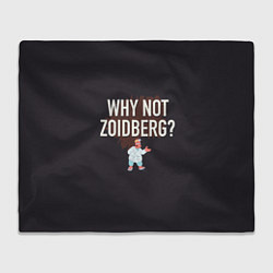 Плед флисовый Why not Zoidberg?, цвет: 3D-велсофт
