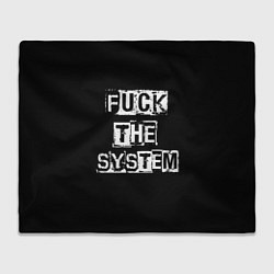 Плед FACK THE SYSTEM