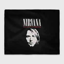 Плед флисовый NIRVANA Kurt Cobain, цвет: 3D-велсофт