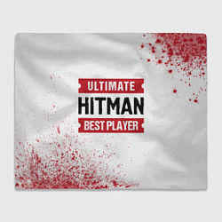 Плед Hitman: красные таблички Best Player и Ultimate