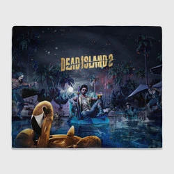 Плед флисовый Dead island 2 герой в ночи, цвет: 3D-велсофт