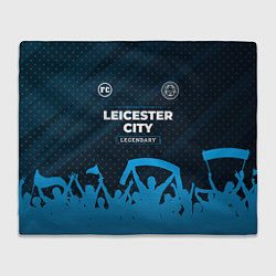 Плед флисовый Leicester City legendary форма фанатов, цвет: 3D-велсофт