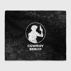 Плед Cowboy Bebop с потертостями на темном фоне