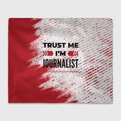 Плед Trust me Im journalist white