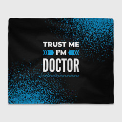 Плед Trust me Im doctor dark
