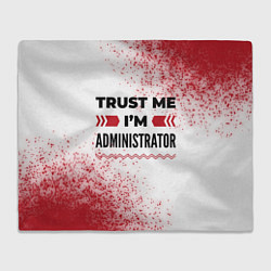 Плед Trust me Im administrator white