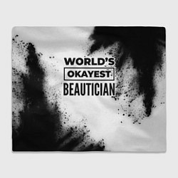 Плед Worlds okayest beautician - white