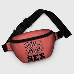 Поясная сумка All you need is sex, цвет: 3D-принт — фото 2