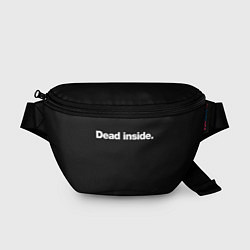 Поясная сумка Dead Inside Надпись, цвет: 3D-принт