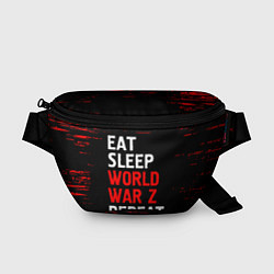 Поясная сумка Eat Sleep World War Z Repeat - Краска