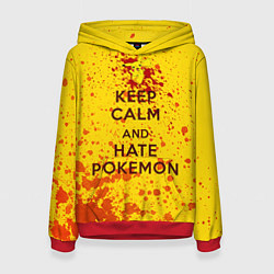 Толстовка-худи женская Keep Calm & Hate Pokemons, цвет: 3D-красный