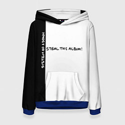 Женская толстовка System of a Down - Steal This Album!
