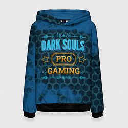 Женская толстовка Игра Dark Souls: pro gaming