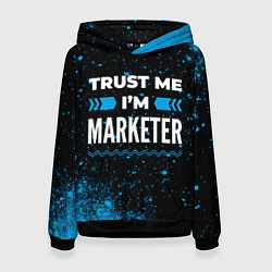 Женская толстовка Trust me Im marketer dark