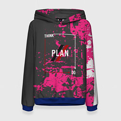 Женская толстовка Think plan do